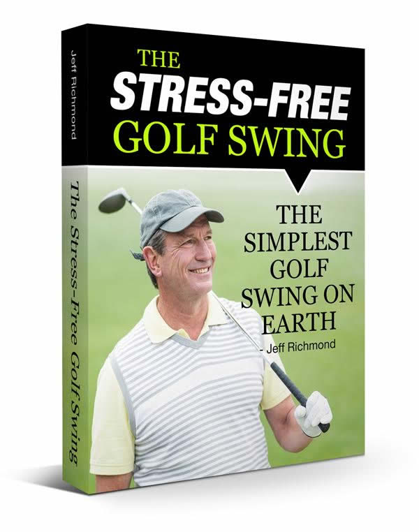 The Stress Free Golf Swing